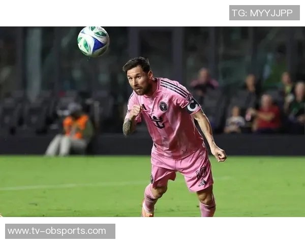 梅西助攻阿连德破门迈阿密1-0领先展现强大实力